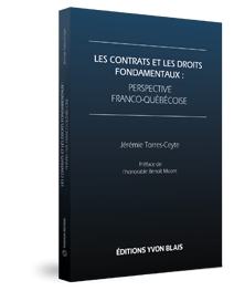 Couverture Les contrats et les droits fondamentaux : perspective franco-quebecoise