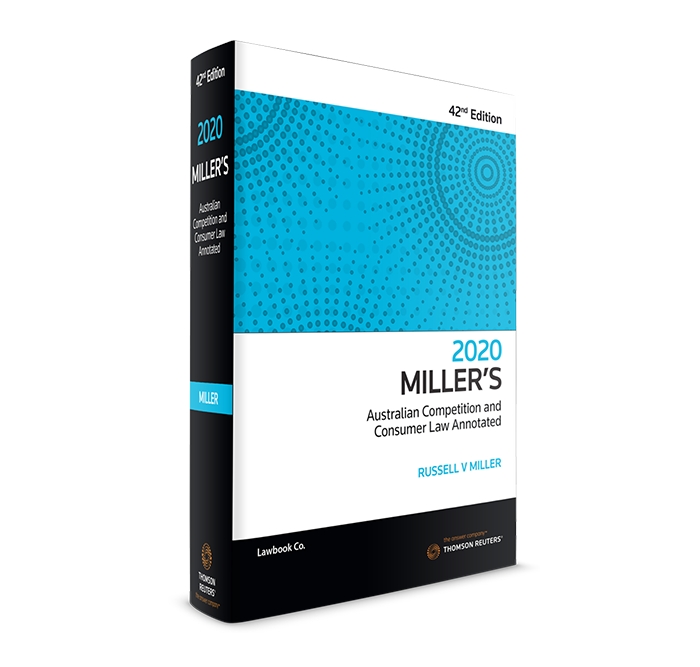 Image of Miller's Australian Competition and Consumer Law Annotated, 42nd Edition, 2020