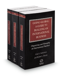 Going Global: A Guide to Building an International Business, 2019-2020 Edition