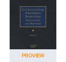 Intellectual Property Disputes: Resolutions and Remedies