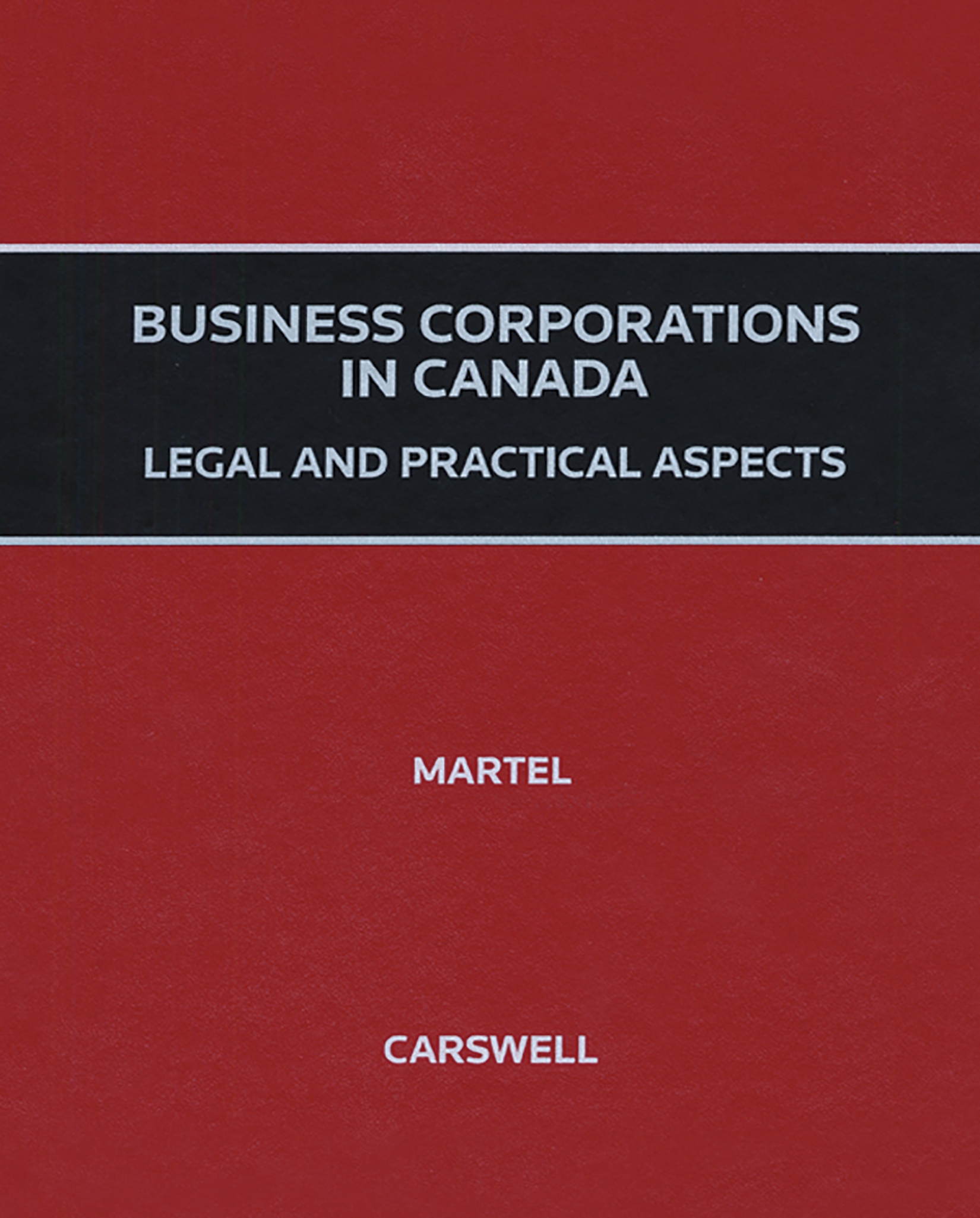 Cover of Business Corporations in Canada – Legal and Practical Aspects
