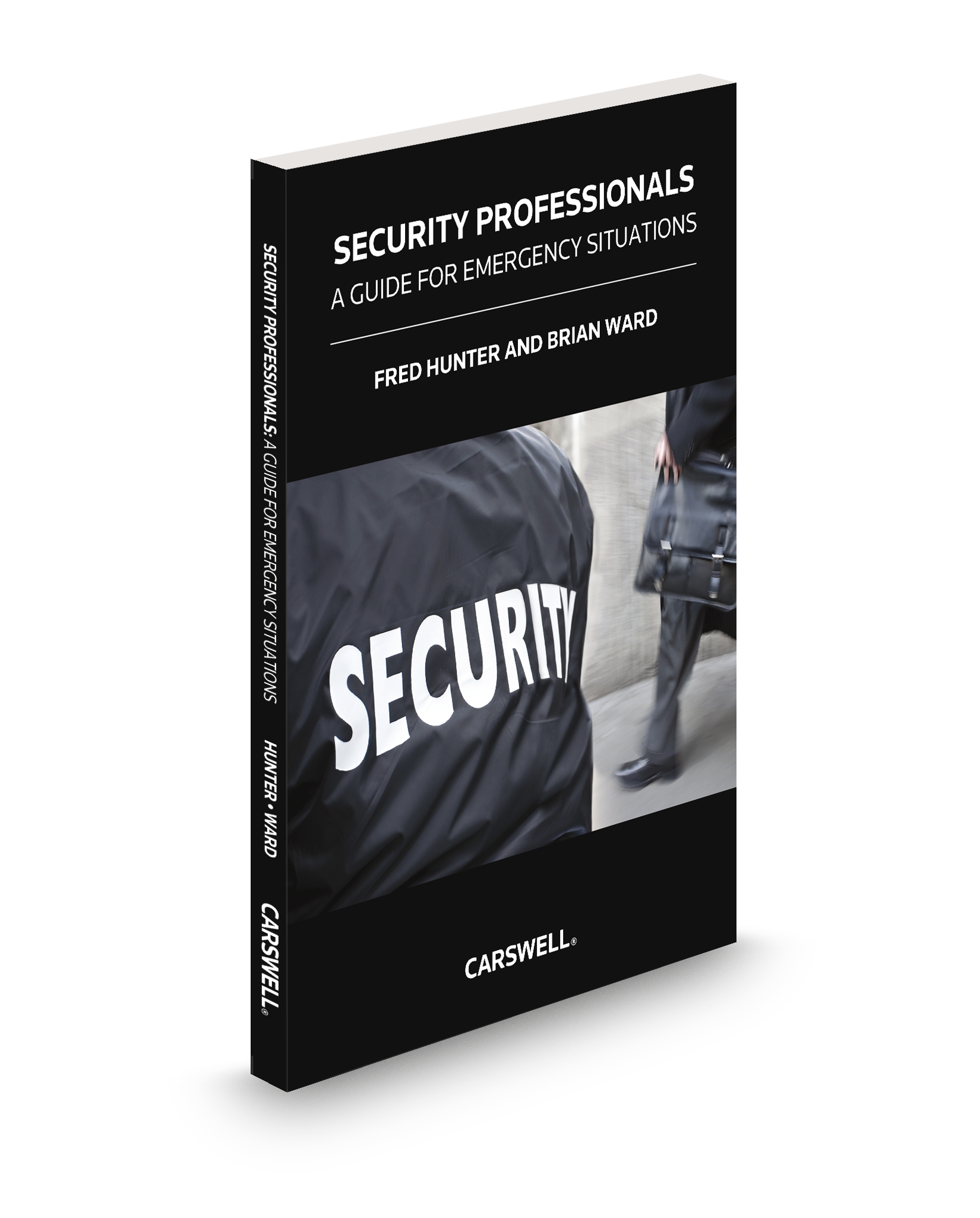 Cover of Security Professionals: A Guide for Emergency Situations, Softbound book