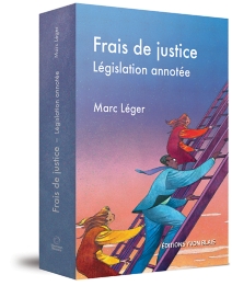 Frais de justice - Législation annotée