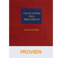 Tax Planned Will Precedents, Fourth Edition