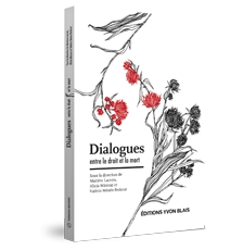 Dialogues entre la mort et le droit