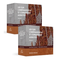 Loi sur l'aménagement et l'urbanisme annotée