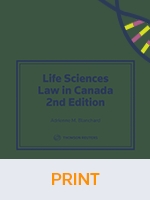 Life Sciences Law in Canada, 2nd Edition