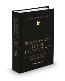 The 2026 Annotated Immigration and Refugee Protection Act of Canada, Hardbound book