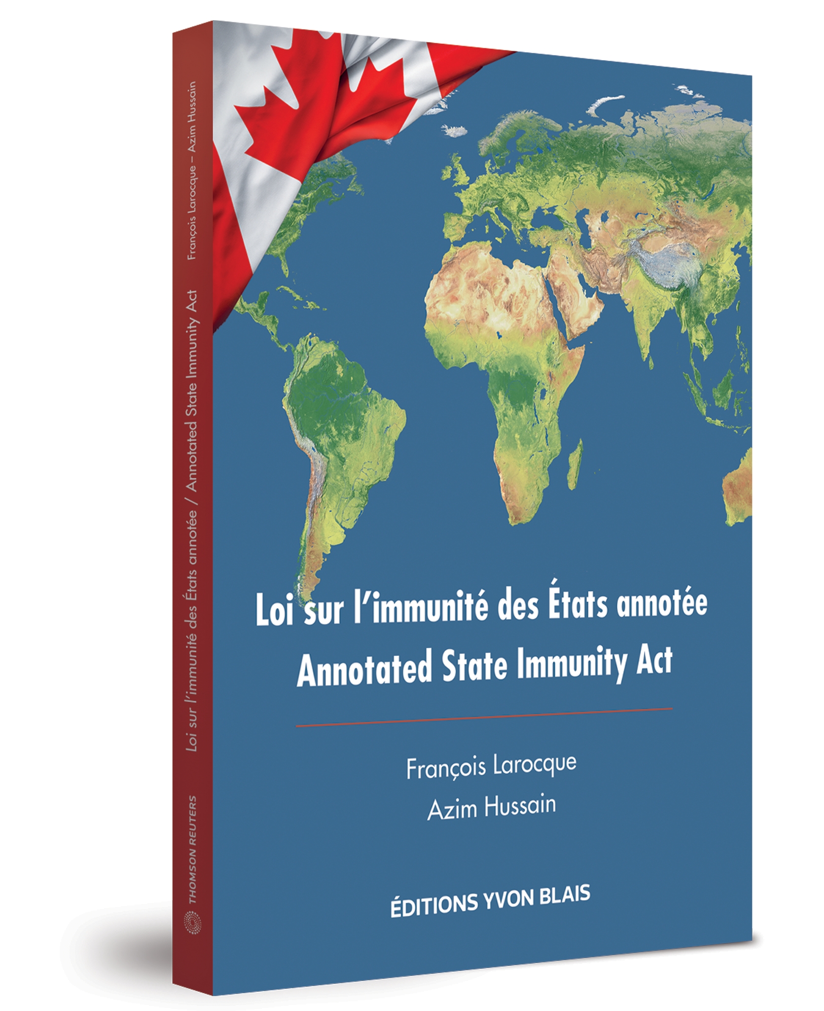 Loi sur l’immunité des États annotée / Annotated State Immunity Act