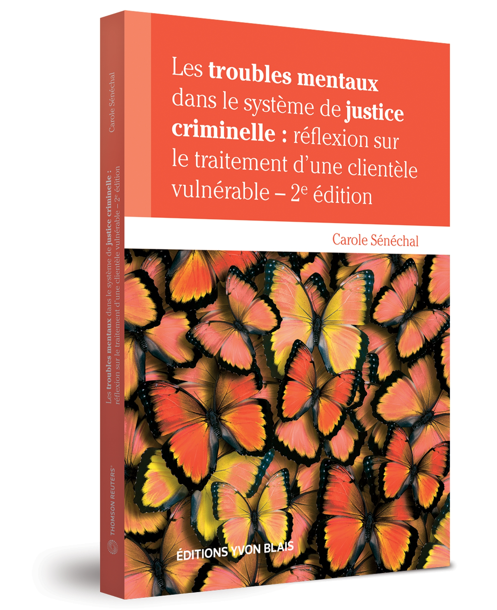 Les troubles mentaux dans le système de justice criminelle, 2e édition