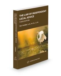 The Law of Independent Legal Advice, Third Edition