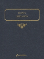 Cover of Estate Litigation, 2nd Edition, Binder/looseleaf, Subscription