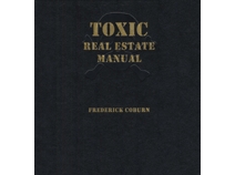 Toxic Real Estate Manual