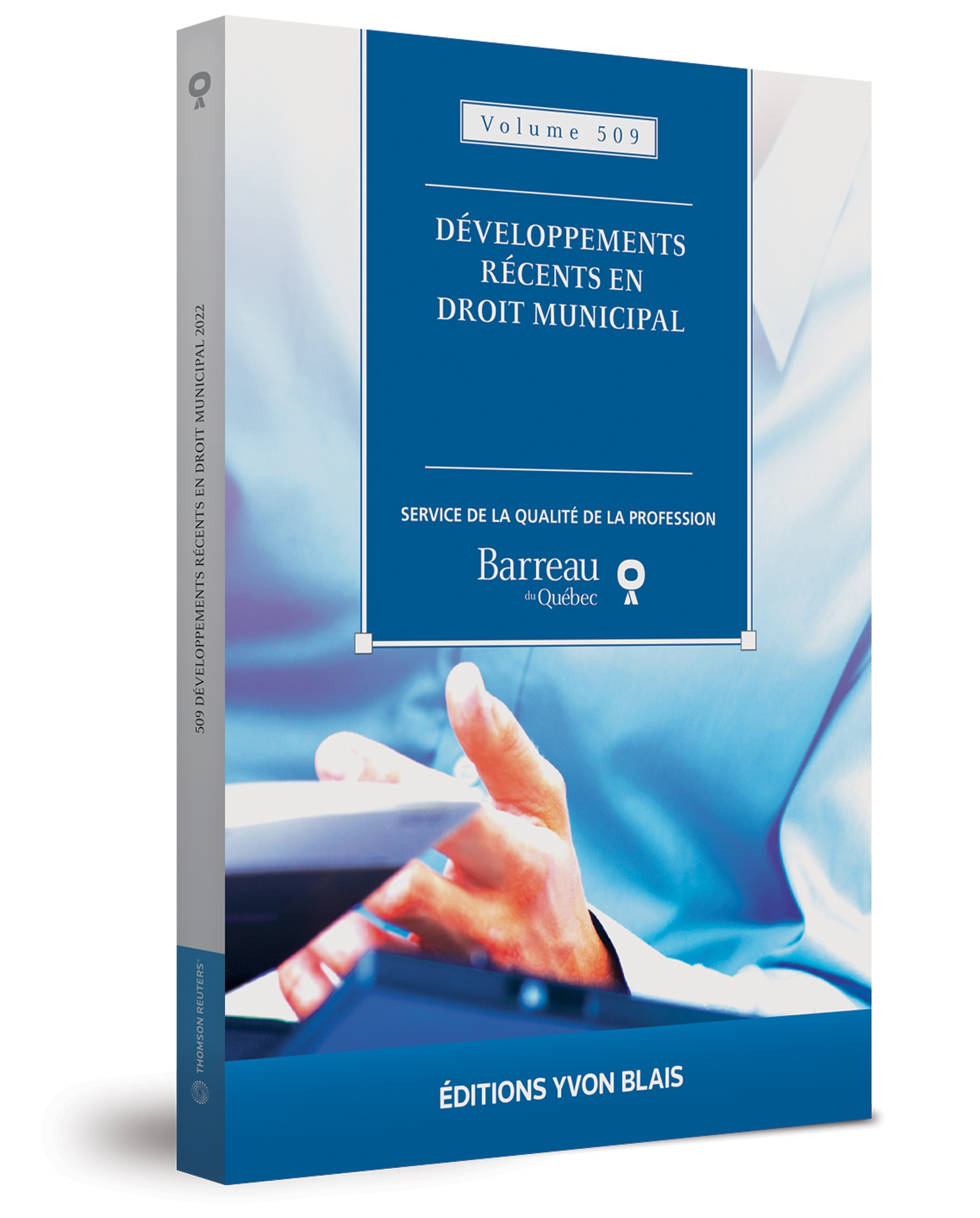 Développements récents en droit municipal, volume 509 (2022)