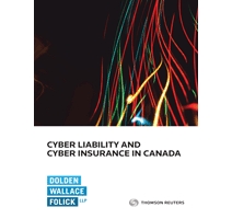 Cyber Liability and Cyber Insurance in Canada