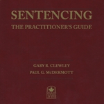 Cover of Clewley Sentencing Practice Gde Mwk Incl R65