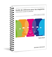Guide de référence pour les stagiaires - Interventions sociales et judiciaires