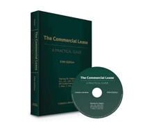 The Commercial Lease: A Practical Guide, Fifth Edition