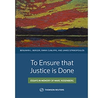 To Ensure that Justice is Done: Essays in Memory of Marc Rosenberg
