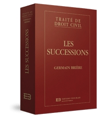 Les successions - Collection Traité de droit civil