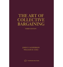 The Art of Collective Bargaining, Third Edition
