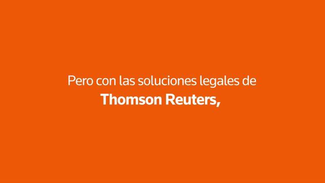 Conoce las soluciones legales de Thomson Reuters